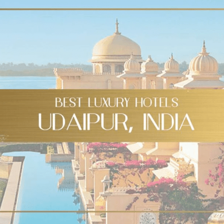 Luxury Hotels in Udaipur